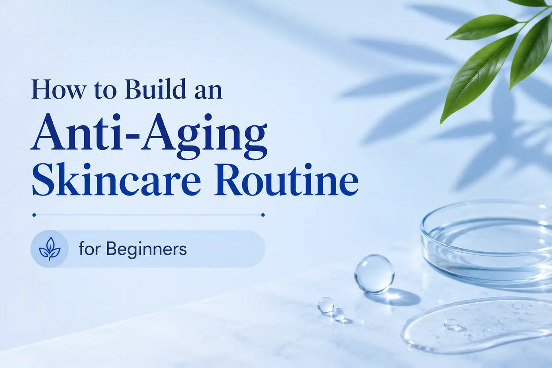 Anti-aging skincare routine for beginners with simple steps to help reduce signs of aging, fine lines and wrinkles and support healthy-looking skin.