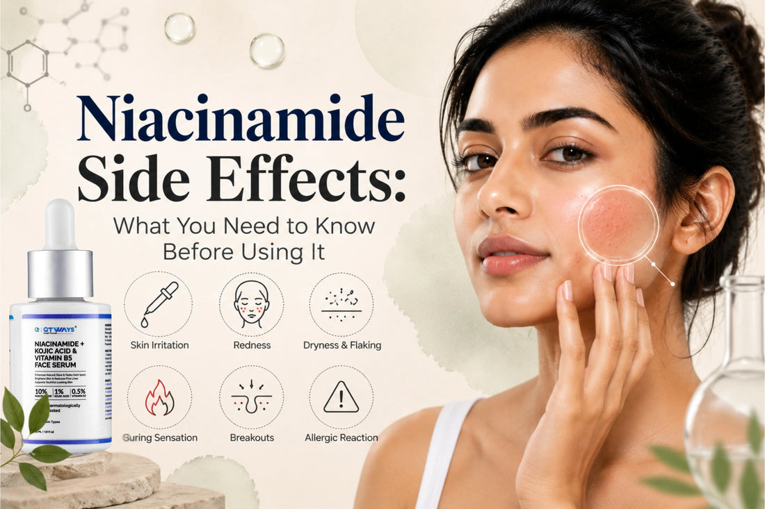 Niacinamide Side Effects – What You Need to Know Before Using Niacinamide Serum