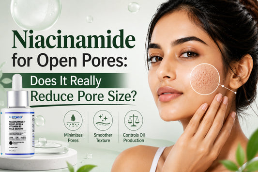Niacinamide for Open Pores – Does 10% Niacinamide Serum Reduce Pore Size