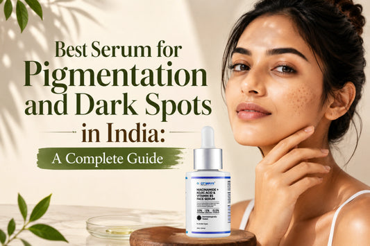 Best Serum for Pigmentation and Dark Spots in India – Complete Guide with Niacinamide Serum