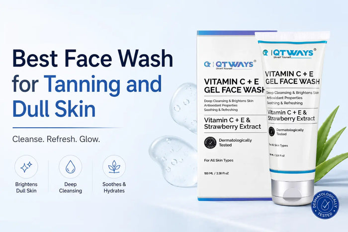 Best Face Wash for Tanning and Dull Skin