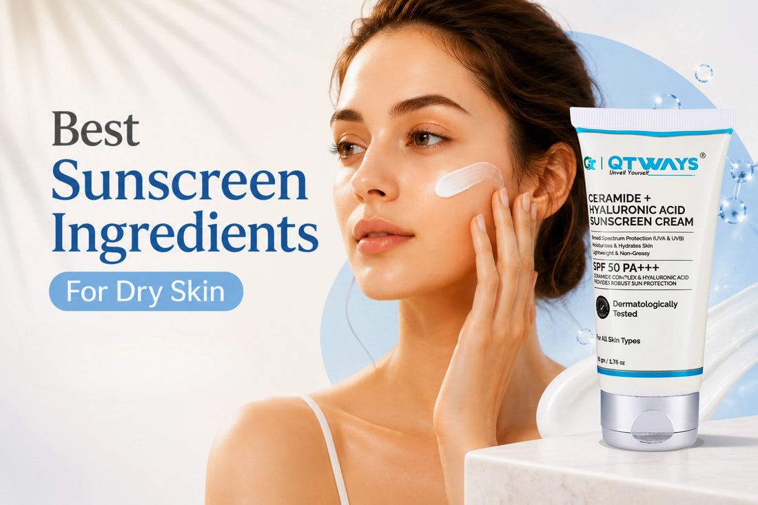 Best sunscreen ingredients for dry skin featuring QTWAYS Ceramide + Hyaluronic Acid SPF 50 PA+++ sunscreen cream.