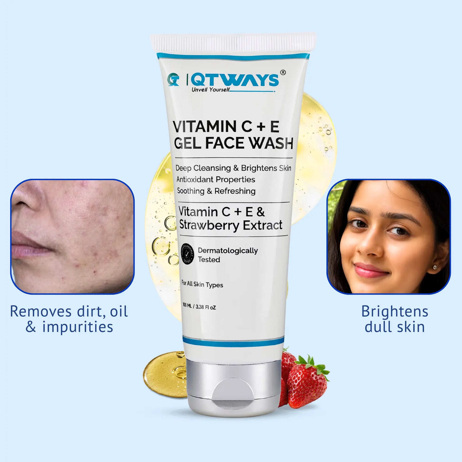 QTWAYS Vitamin C + E Gel Face Wash with Strawberry Extract showing before and after benefits of removing dirt, oil, impurities, and brightening dull skin for all skin types in India.