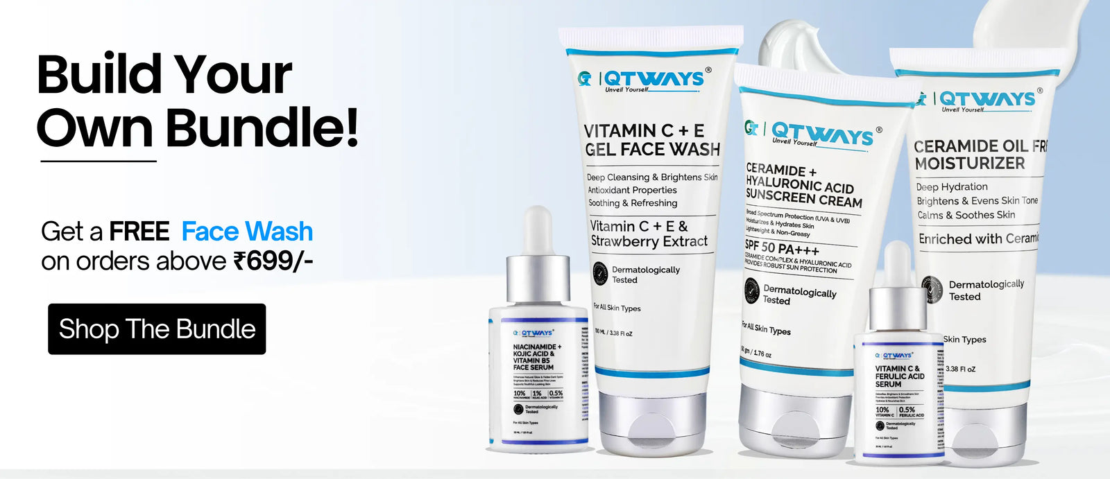 Qtways Build Your Own Bundle hero banner featuring Vitamin C face wash, niacinamide serum, vitamin C serum, ceramide moisturizer and SPF 50 sunscreen with a free face wash on orders above ₹699.