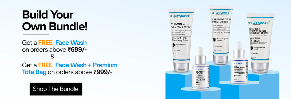 Hero banner for Qtways Build Your Own Bundle offer featuring Vitamin C face wash, ceramide moisturizer, sunscreen, niacinamide serum and retinol serum with a free face wash on orders above ₹699 for a complete skincare routine..