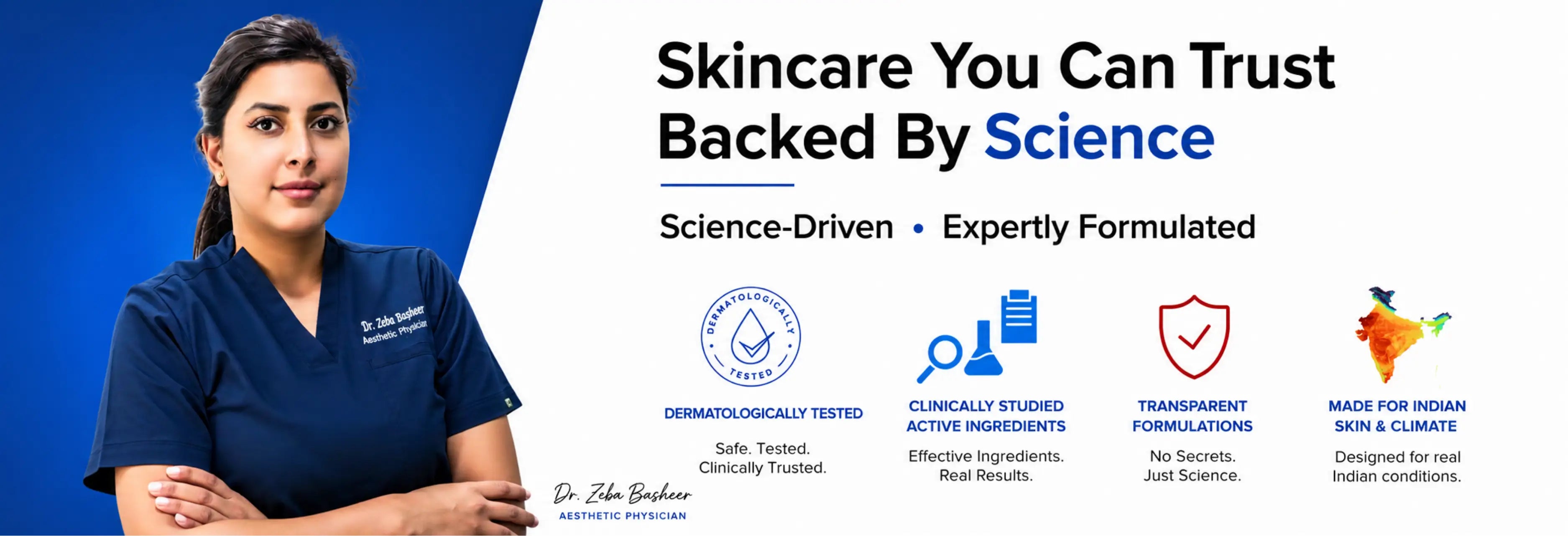 Qtways science-backed skincare banner featuring Aesthetic Physician Dr. Zeba Basheer and highlighting effective ingredients, transparent formulations, and products designed for Indian skin and climate.